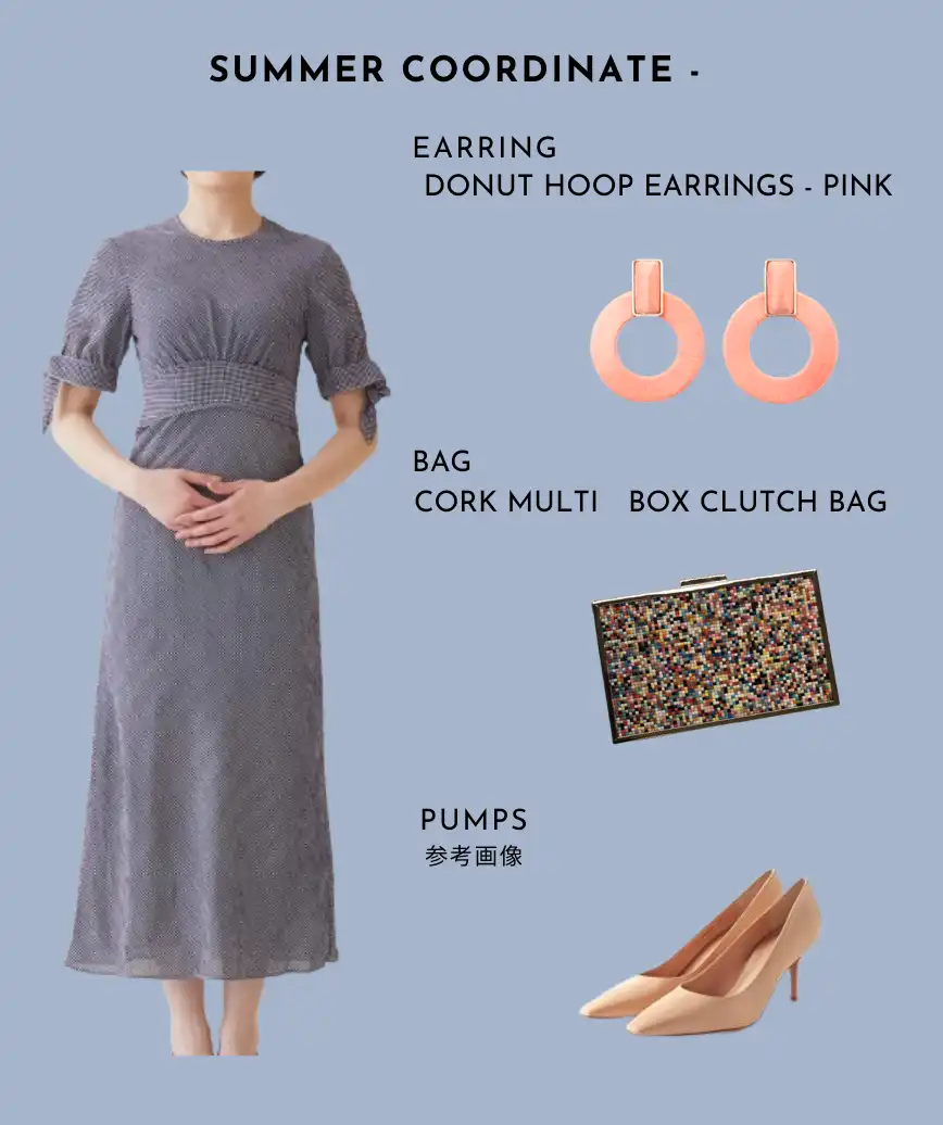 おすすめのアイテムコーディネートをご紹介！-SUMMER COORDINATE-コーディネートアイテムはページ下部より商品をご覧いただけます！※パンプスは参考画像です